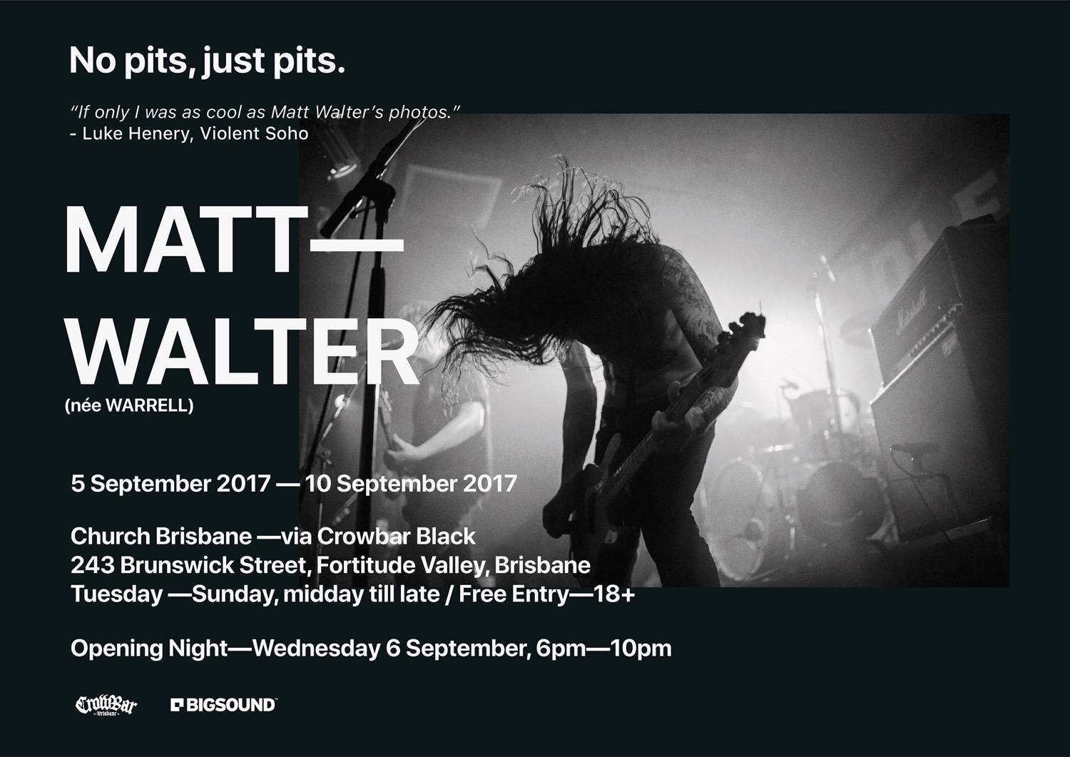 Matt Walter photography exhibition No Pits Just Pits